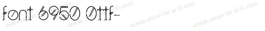 font 6950 0ttf字体转换